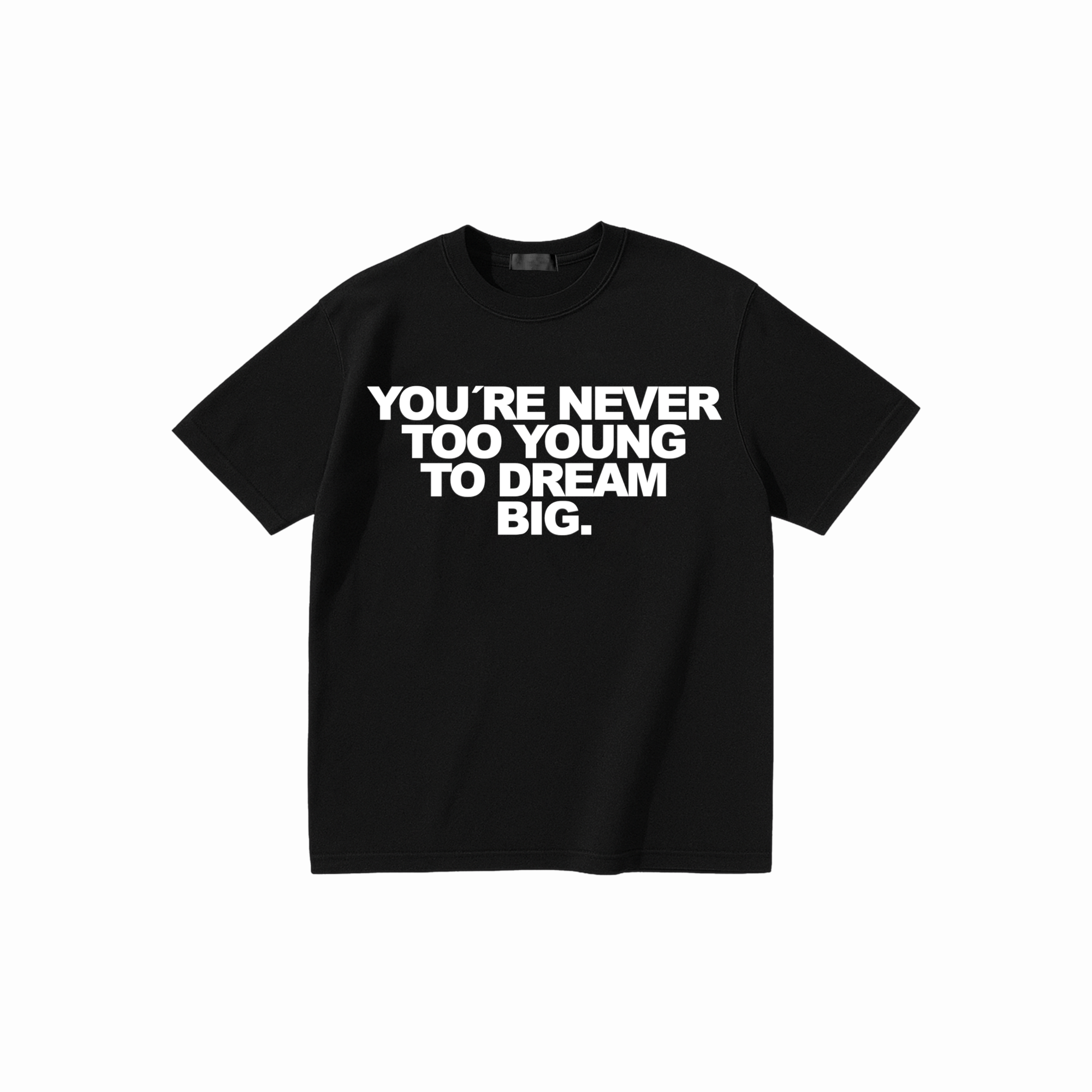 Dream Big Shirt (Black)